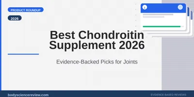 Best Chondroitin Supplement 2026: Top Picks Ranked
