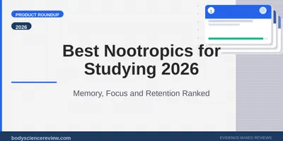 Best Nootropics for Studying 2026: Top Picks Ranked
