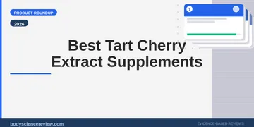 Best Tart Cherry Extract Supplements for Sleep 2026: Ranked